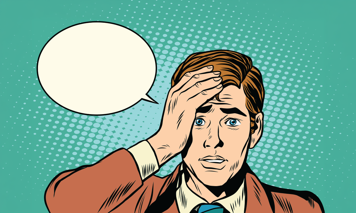 Pop-art illustration of a worried man holding his forehead, with a blank speech bubble besides him. Credit: studiostoks / Shutterstock