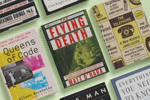 Forgotten Coding Queens, Telephones Untangled, and a Poisonous Quest: 8 Books We’re Excited to Read This November